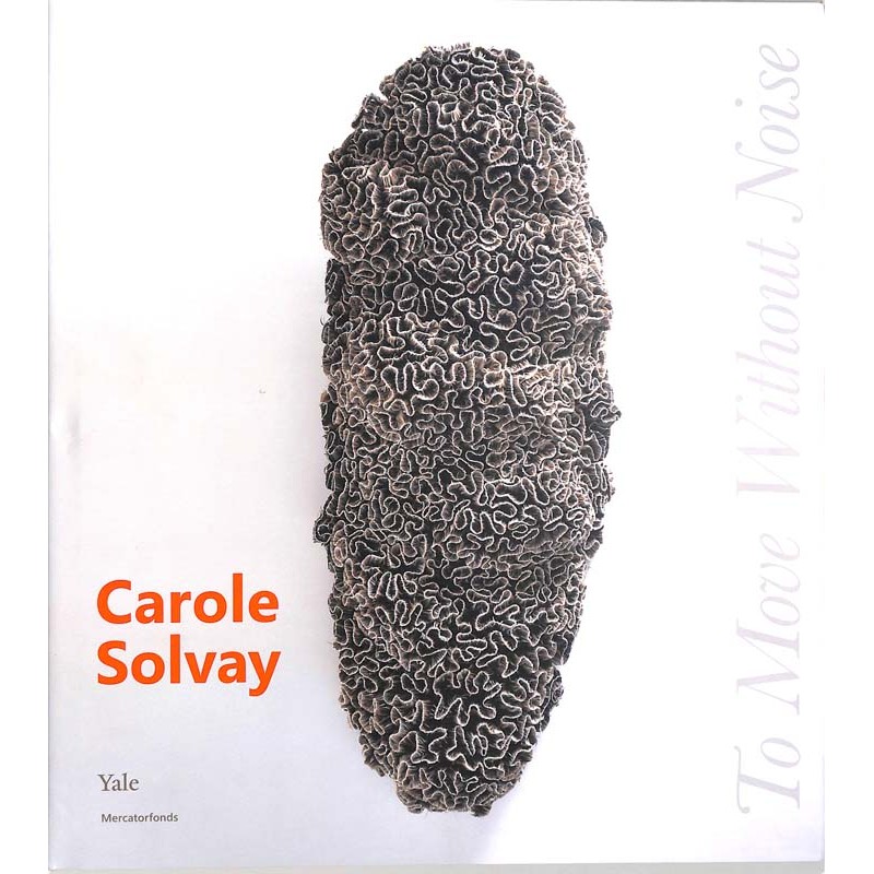 ABAO Peinture, gravure, dessin [Solvay (Carole)] To move without noise.
