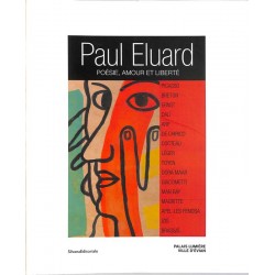 ABAO Arts [Littérature] Paul Eluard. Poésie, amour et liberté.