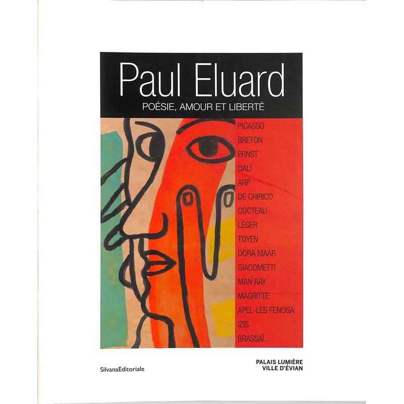 ABAO Arts [Littérature] Paul Eluard. Poésie, amour et liberté.