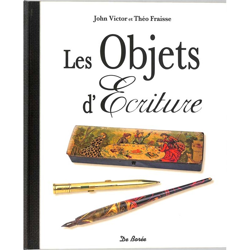 ABAO Essais Victor (J.) et Fraisse (Th.) - Les Objets de l'écriture.