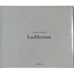 ABAO Photographie [Cheneau (Grégoire)] Ludibrium.