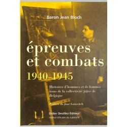 ABAO Histoire [1940-1945] Bloch (Baron Jean) - Epreuves et combats 1940-1945.