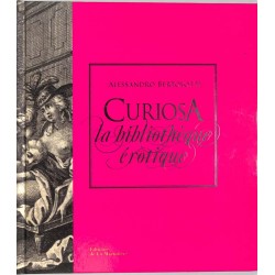 ABAO Essais [Curiosa] Bertolotti (A) - La Bibliothèque érotique.