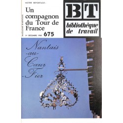 ABAO Journaux et périodiques [BT] Bibliothèque de travail n° 675. 1er décembre 1968. Un compagnon du Tour de France.