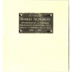 ABAO Essais [Schuman (Robert)] Les racines et l'oeuvre d'un grand européen. Robert Schuman. 1886- 1986