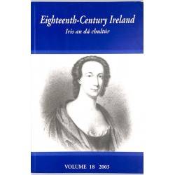 ABAO Journaux et périodiques [Irlande] Eighteenth-Century Ireland: Iris an Dá Chultúr. Volume 18. 2003