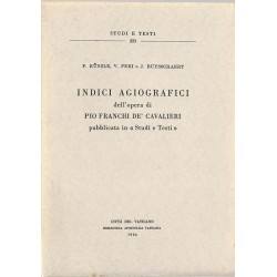 ABAO Histoire [Italie] Kunzle, Peri & Ruysschaert -Indici agiografici dell opera di Pio Franchi de Cavalieri ( Studi e testi ...