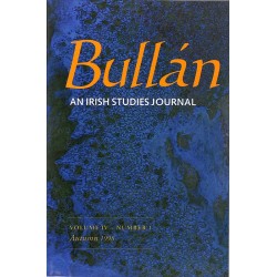 ABAO Journaux et périodiques [Bullan] An Irish studies journal. Volume IV. Number 1. Autumn 1998.