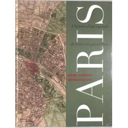 ABAO Histoire [Paris] Carmona - Paris. L'Histoire d'une capitale de Lutèce au grand Paris.