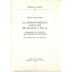 ABAO Lettres et manuscrits [Vatican] Bignami Odier (J) - La Bibliothèque vaticane de Sixte IV à Pie XI.