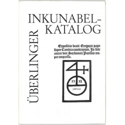 ABAO Arts du livre Überlinger Inkunabel-Katalog der Leopold-Sophien- Bibliothek.