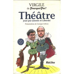 ABAO Arts du spectacle [Belgique] Virgile du Pourquoi pas? Théâtre joué par Janin et Liberski.