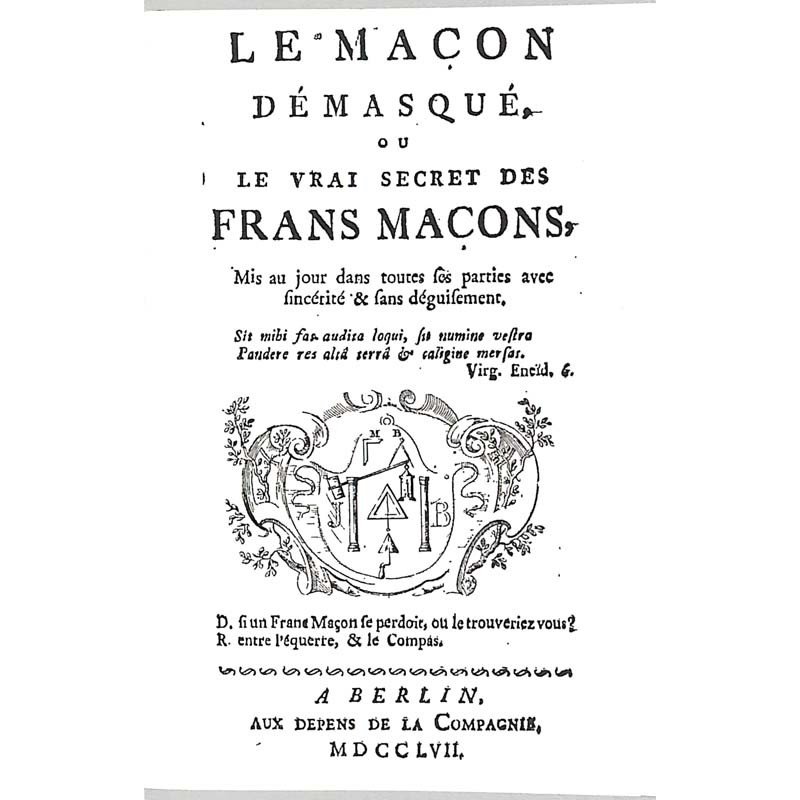 ABAO Franc-Maçonnerie Langlet (Ph) - Le maçon démasqué ou le vrai secret des Frans-Maçons.