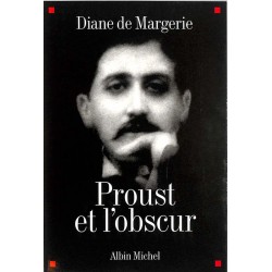 ABAO Essais [Proust Marcel] Margerie (D, de) - Proust et l'obscur.
