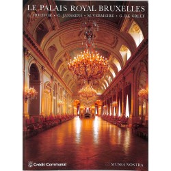 ABAO Histoire [Bruxelles] Le Palais Royal Bruxelles.