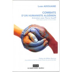 ABAO Essais Adouane (Larbi) - Combats d'un humaniste algérien.