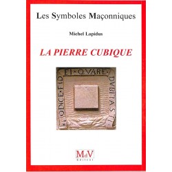 ABAO Franc-Maçonnerie Lapidus (Miche) - La Pierre cubique.