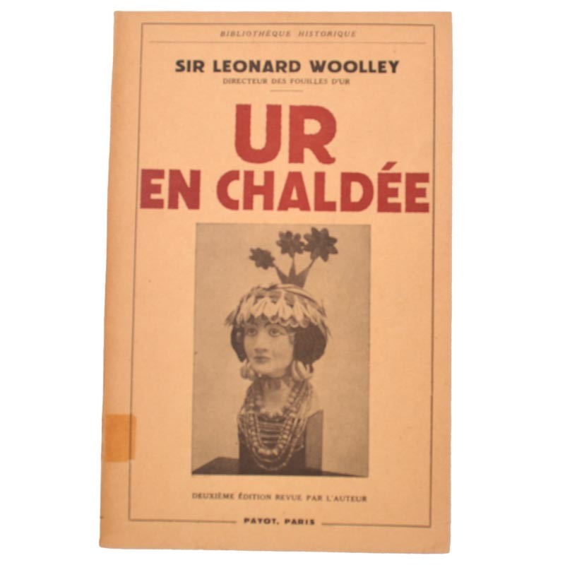 ABAO Editions Payot Woolley (Leonard) - Ur en Chaldée.