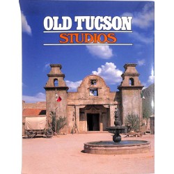 ABAO Géographie & voyages [Etats-Unis] Old Tucson studios.