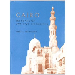 ABAO Géographie & Voyages [Egypte] Abu-Lughod (janet L.) - Cairo. 1001 years of the city victorious.