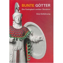 ABAO Arts [Antiquité] Bunte Götter. Die Farbigkeit antiker skulptur.