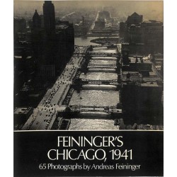 ABAO Géographie & Voyages [Chicago] Feininger's Chicago 1941.