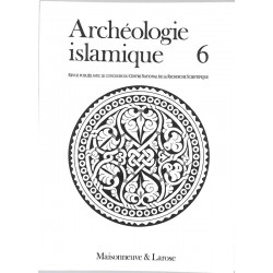 ABAO Histoire Archéologie Islamique. 6.