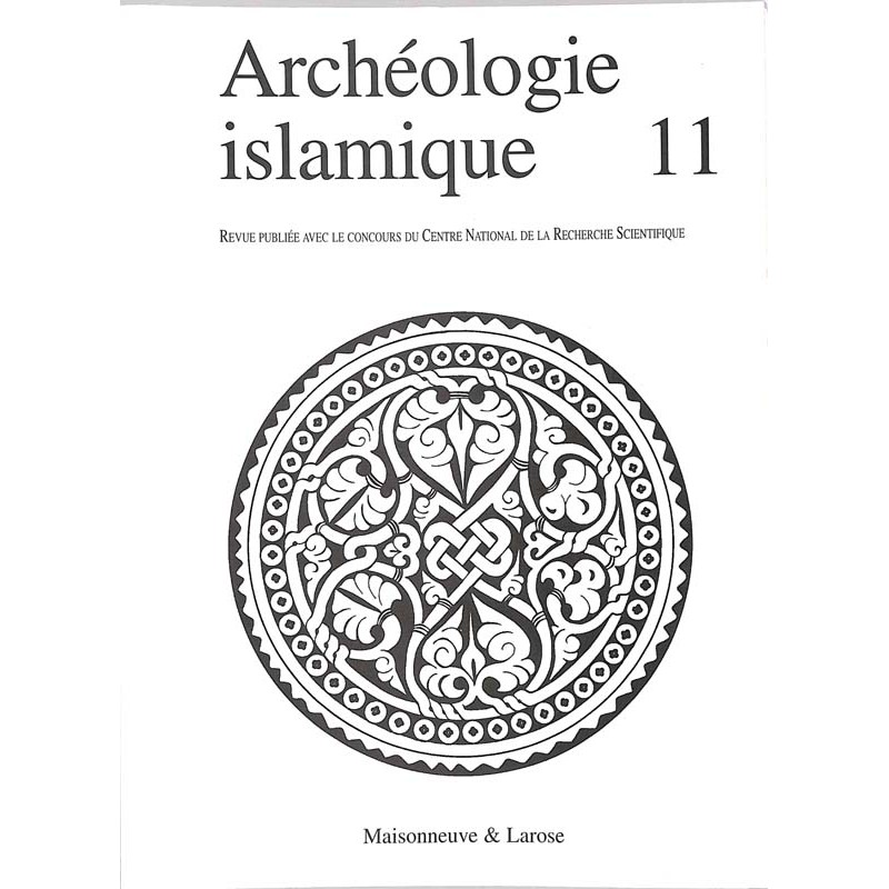 ABAO Histoire Archéologie Islamique. 11.