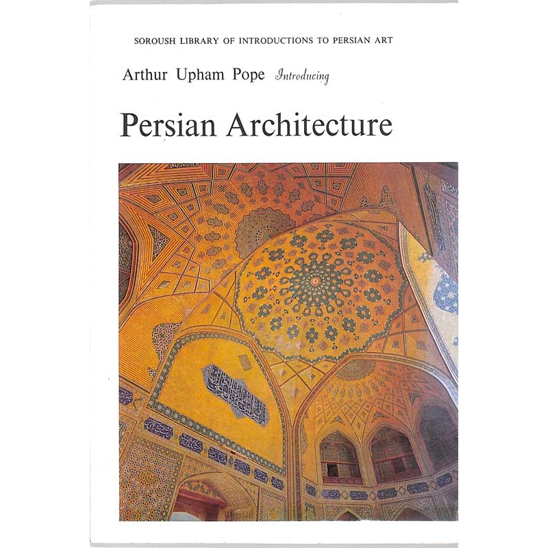 ABAO Arts [Architecture] Persian Architecture.