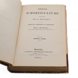 ABAO Sciences naturelles [Horticulture] Galeotti (Henri-Guillaume) - Journal d'horticulture pratique de la Belgique. 1852-1853.