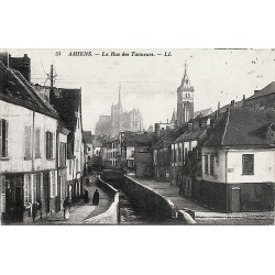 ABAO 80 - Somme [80] Amiens - La Rue des Tanneurs.
