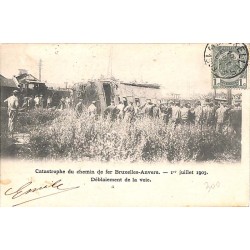 ABAO Bruxelles Schaerbeek - Catastrophe du chemin de fer Bruxelles-Anvers. 1er juillet 1903. Déblaiement de la voie.