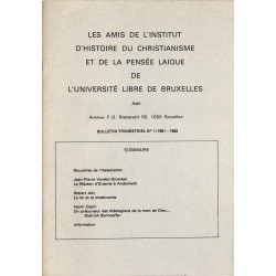 ABAO Cahiers du libre examen (Les) Les Amis de l'institut d'histoire du christianisme et de la pensée laïque de l'université ...