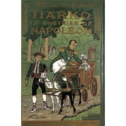 ABAO 1900- CHANCEL, Jules.- TIARKO LE CHEVRIER DE NAPOLEON.