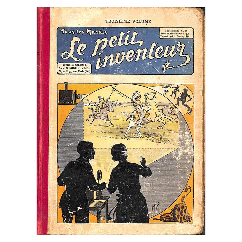 ABAO 1900- LE PETIT INVENTEUR. Troisième volume.