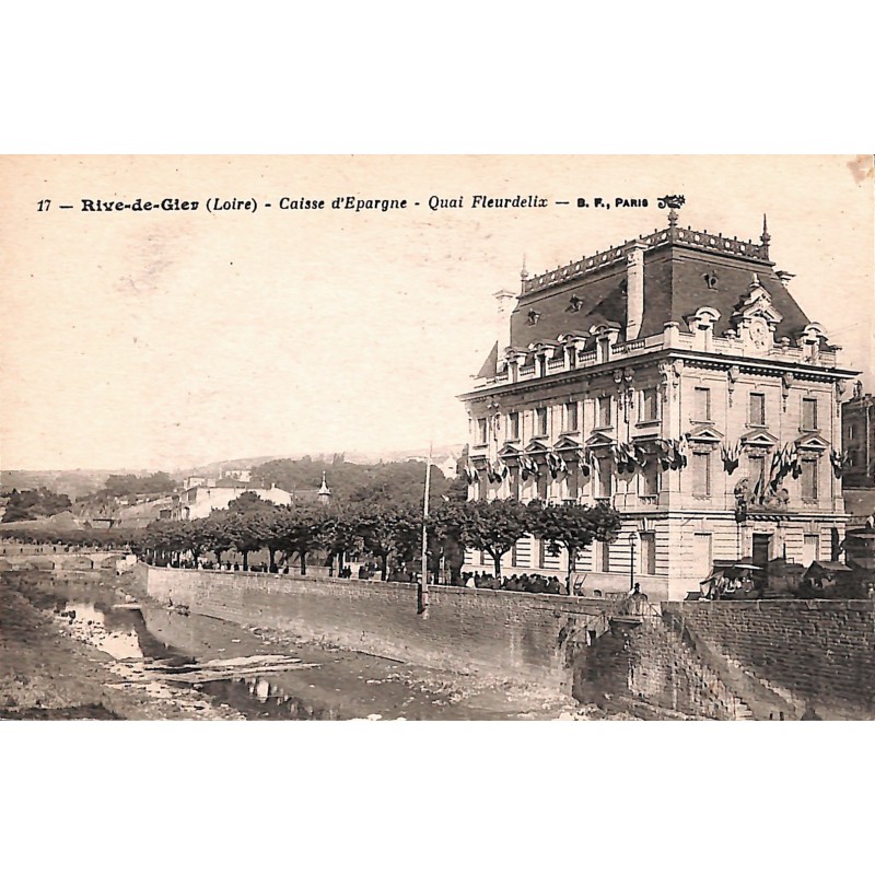 ABAO 42 - Loire [42] Rive-de-Gier - Caisse d'Epargne. Quai Fleurdelix.