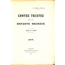 ABAO 1900- BARRAU DE MURATEL, S. de.- CONTES TRISTES POUR LES ENFANTS GEUREUX.