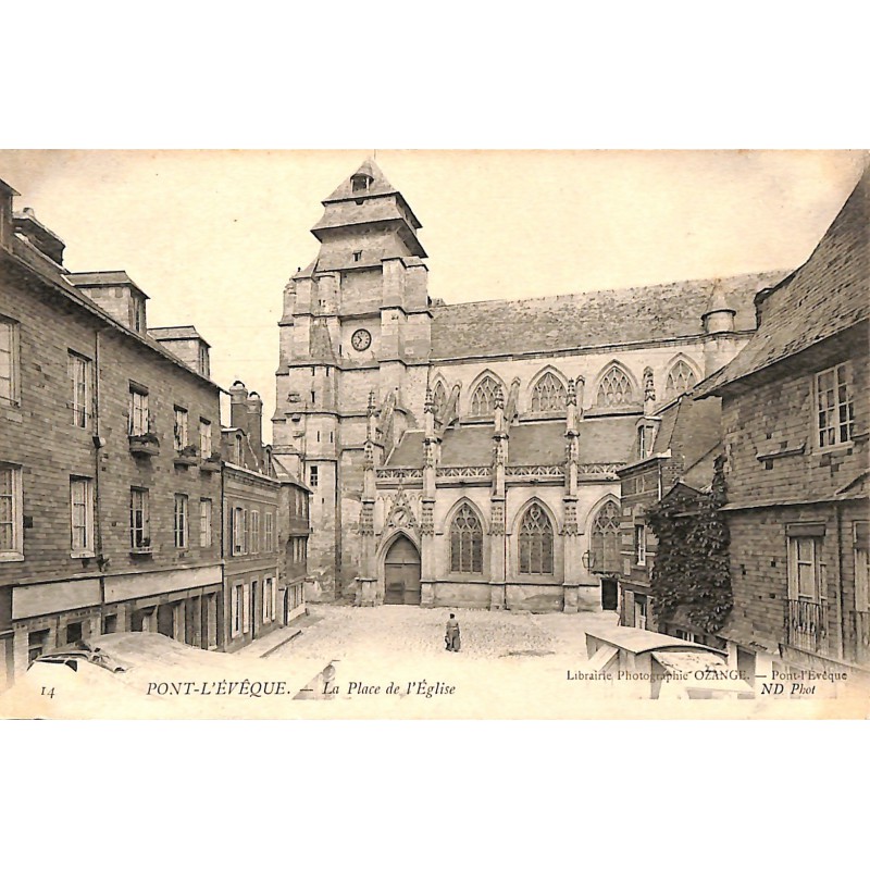 ABAO 14 - Calvados [14] Pont-l'Evêque - La Place de l'Eglise.
