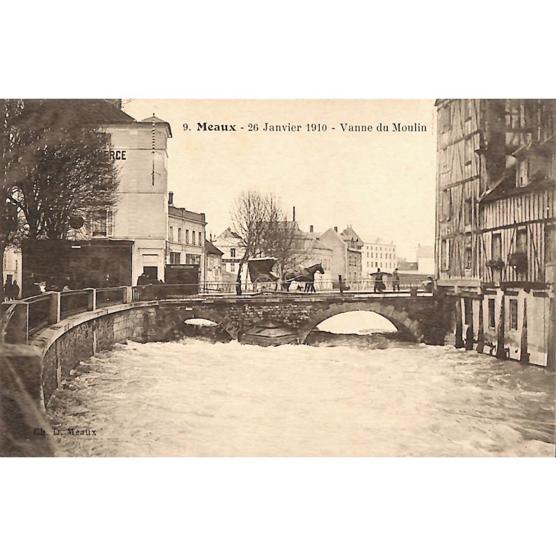 ABAO 77 - Seine-et-Marne [77] Meaux - 29 Janvier 1910. Vanne du Moulin.