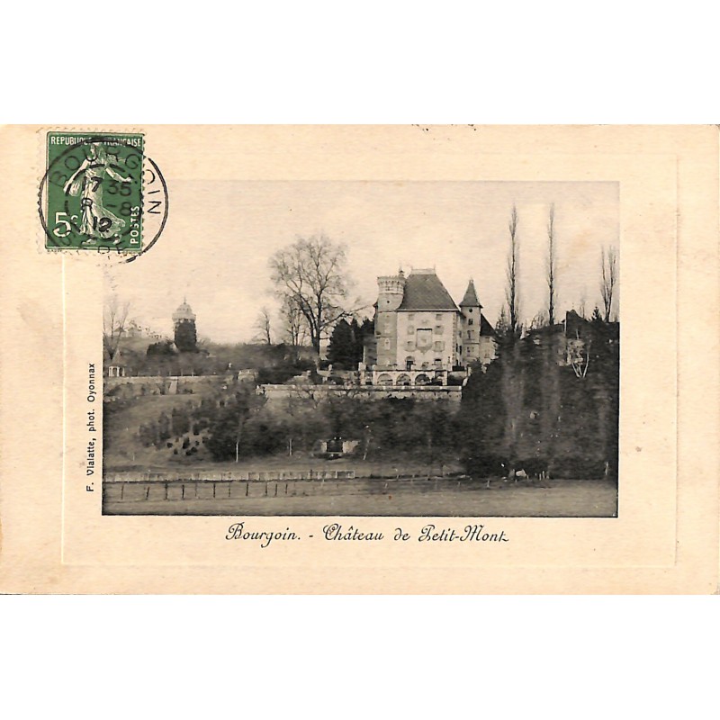 ABAO 38 - Isère [38] Bourgoin - Château de Petit-Mont.