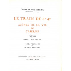 ABAO Littérature Courteline (Georges) - Le Train de 8h47.