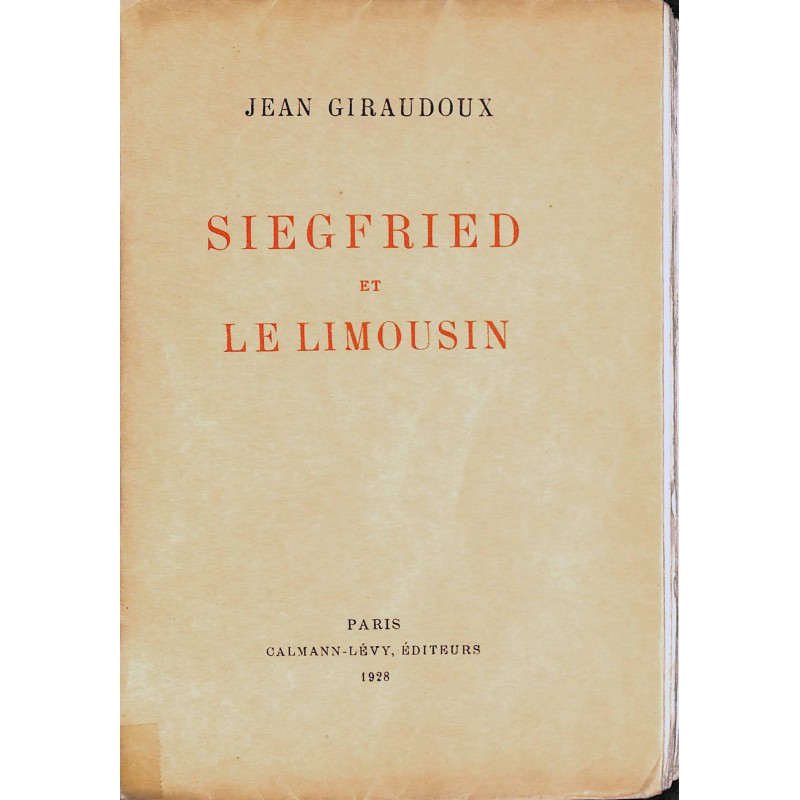 ABAO Littérature Giraudoux (Jean) - Siegfried et le limousin.