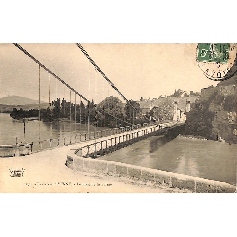 ABAO 73 - Savoie [73] Yenne - Environs d'Yenne - Le Pont de la Balme.