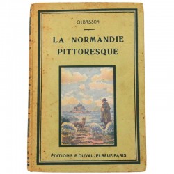 [Livres | Géo | France] Brisson (Charles) - La Normandie pittoresque. Ill. de G. Conrad.