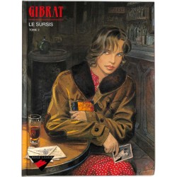 [BD] Gibrat (Jean-Pierre) - Le Sursis 2. EO.