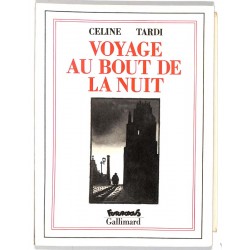 [Livres | Illustrés] Céline (Louis-Ferdinand) - Voyage au bout de la nuit. Ill. de Jacques tardi.