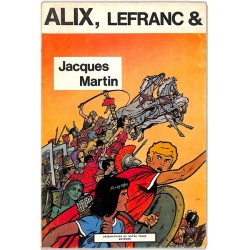 [BD] Martin (Jacques) - Alix, Lefranc & Jacques Martin. EO.